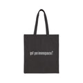 The "Got Menopause?" Carryall – Because Midlife is Heavy Enough